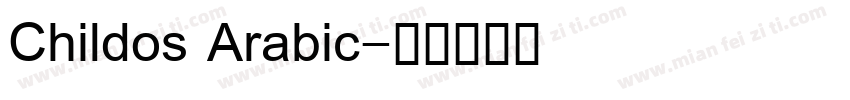 Childos Arabic字体转换